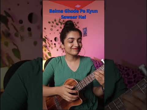 Sing With Me - Ghode Pe Sawaar | Ukulele Cover | Sayali Tank