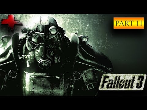 Let's Play: Fallout 3 GOTY Edition Part 11 - Gameplay Walkthrough (Very Hard)