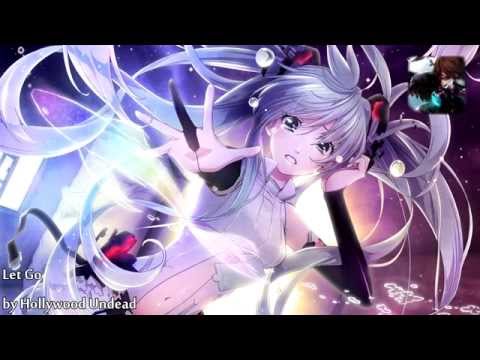 Let Go - Nightcore