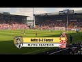 MATCH REACTION Notts County 0 2 Nottingham Forest