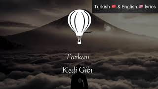 Tarkan - Kide Gibi - İngilizce çevirisi/English lyrics