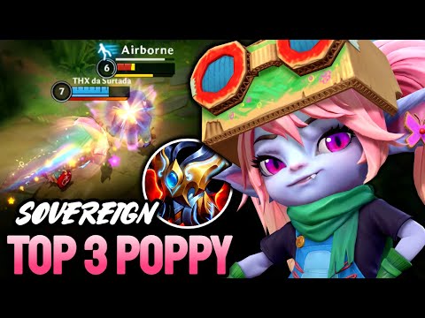 WILD RIFT POPPY - TOP 3 POPPY GAMEPLAY - SOVEREIGN RANKED