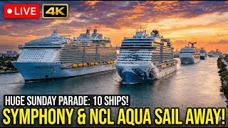 🔴 LIVE: Port Miami 10 Cruise Ships Sail Away 🚢 Symphony of the Seas, NCL Aqua & Carnival Celebration