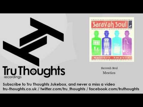 Saravah Soul - Mestico