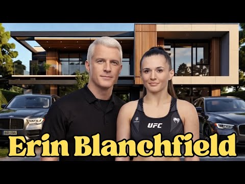 The Lifestyle of Erin Blanchfield 2025 ★ UFC Fight Night, UFC 319, Age, House, Cars, Net Worth