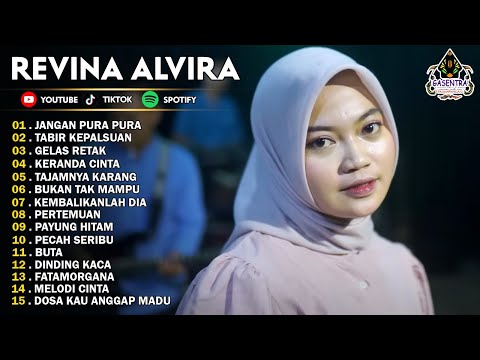 JANGAN PURA PURA - TABIR KEPALSUAN - REVINA ALVIRA - DANGDUT KLASIK - GASENTRA TERBARU 2025