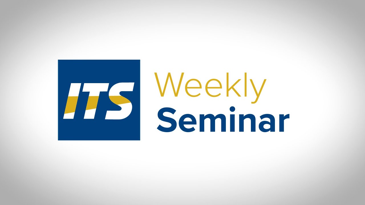 05-30-2025 ITS Weekly Seminar: The Origin Story of the High-Injury Network