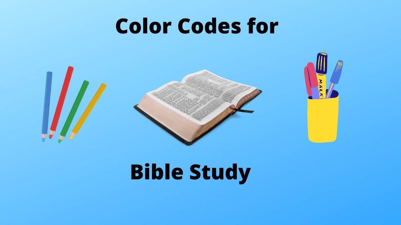 Color Codes for Bible Study