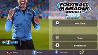 FOOTBALL MANAGER 2017 Android / iOS Gameplay HD