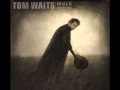 Tom Waits-Come On Up To The House