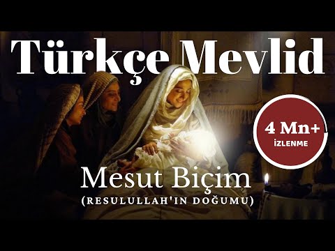 Türkçe Mevlid ᴴᴰ (Resulullah'ın Doğumu) - Zahidar (Mesut Biçim)