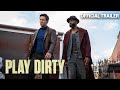 Play Dirty Official Trailer Prime Video