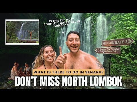 Exploring North Lombok | What is there to do in Senaru? (Not Rinjani)