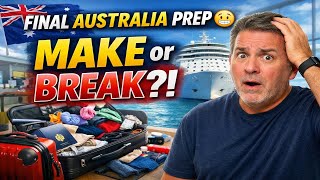 Final Australia Cruise Touches… This Could Make or BREAK My Trip 😬🇦🇺