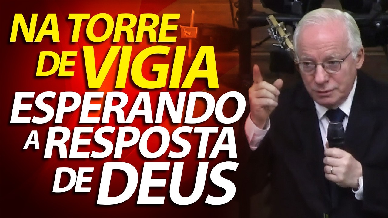 Na torre de vigia esperando a resposta de Deus | Profeta Habacuque | Pastor Paulo Seabra