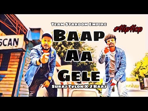 J Raaj BAAP AA GELE (OFFICIAL VIDEO) | J RAAJ X SURAJ TYLON
