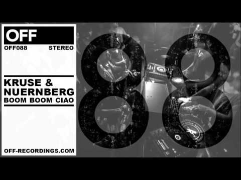 Kruse & Nuernberg - Boom Boom Ciao - OFF088