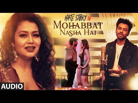 Mohabbat Nasha Hai (Full Audio) — watch video