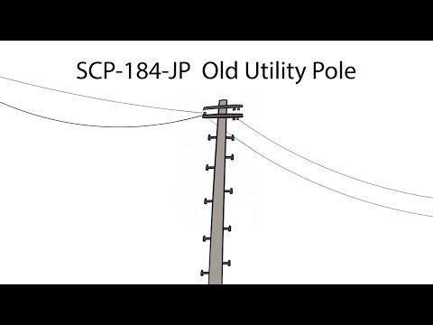Oversimplified SCP Chapter 226 - SCP-184-JP: Old Utility Pole