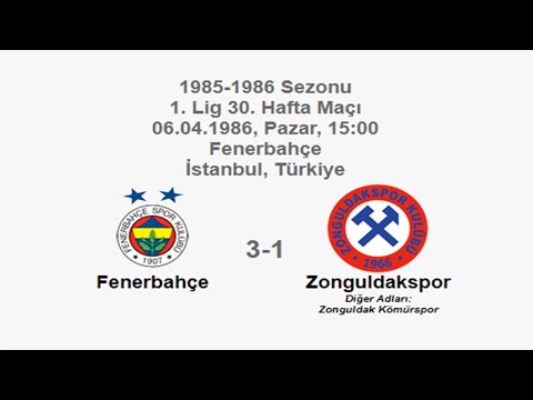 Fenerbahçe 3-1 Zonguldakspor 06.04.1986 - 1985-1986 Turkish 1st League Matchday 30 (1st, 2nd Goals)