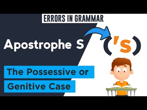 What Is The Possessive Case And Where To Use It?? ( Learn The Use Of Apostrophes! )