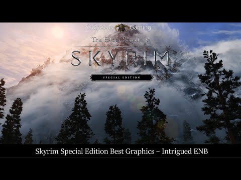 Skyrim SE Best Graphics 2020 - Intrigued ENB (full mod list included)