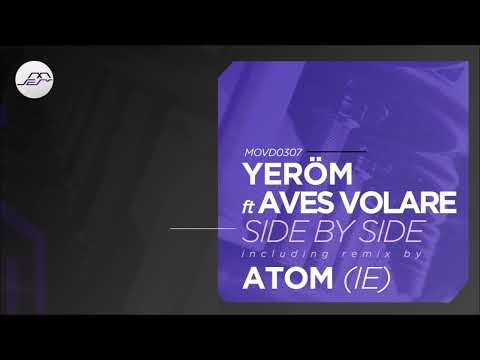Yeröm - Side by Side feat. Aves Volare [Movement Recordings]