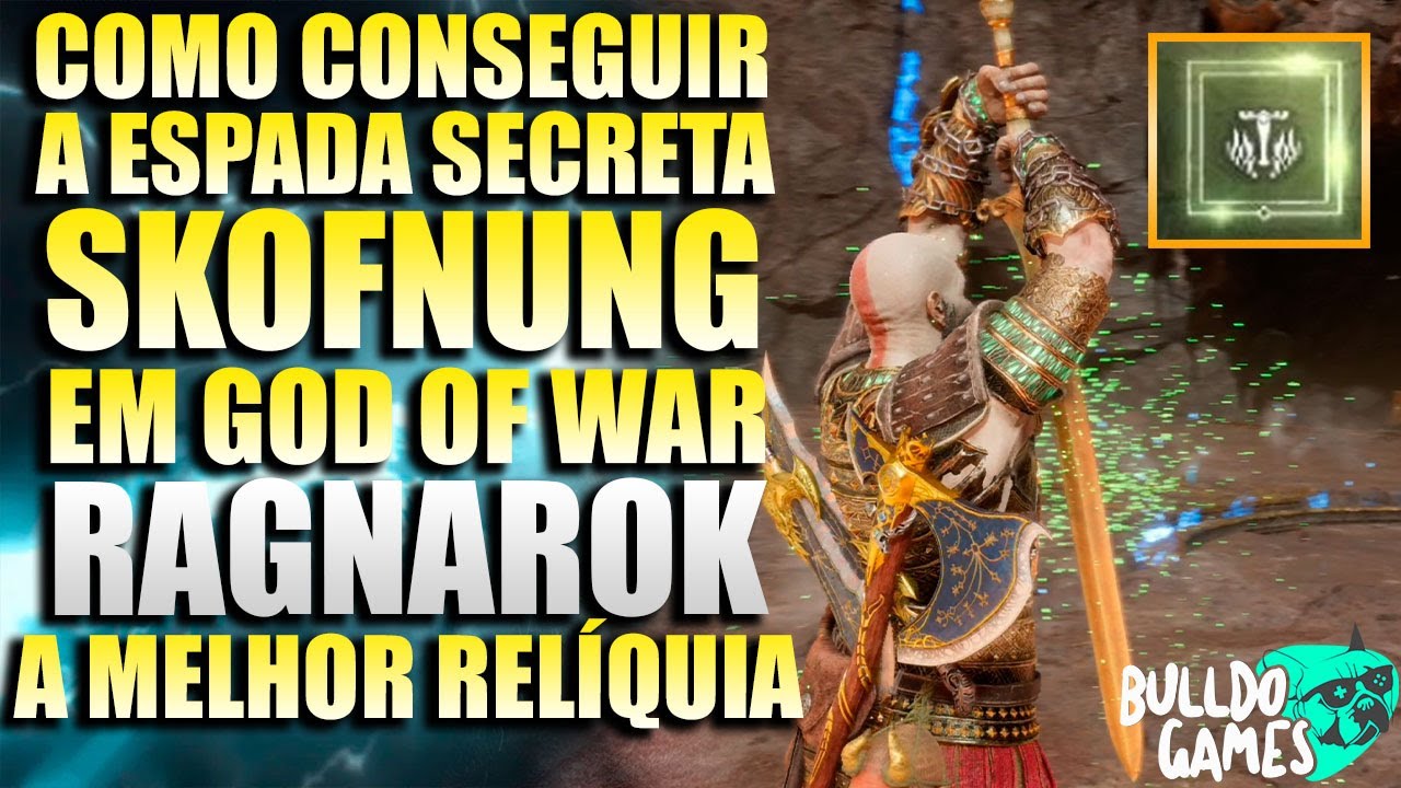 COMO CONSEGUIR A Espada SECRETA SKOFNUNG! ESPADA FANTASMA, A MELHOR RELÍQUIA De God Of War RAGNAROK