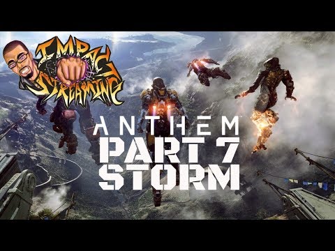ANTHEM Walkthrough Gameplay Part 7 - STORM (Anthem Game) ENDING