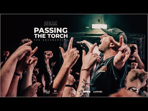 SPARK - "Passing the Torch" The Documentary