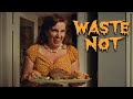 WASTE NOT Thanksgiving Horror
