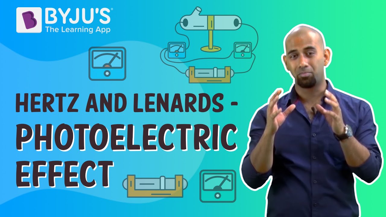 Hertz and Lenards Observation of Photoelectric Effect