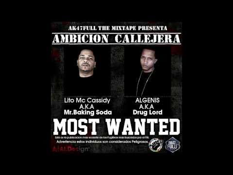 Anbicion Callejera - Lito Mc Cassidy Feat Algenis  ( La Republica )