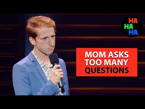 James Austin Johnson - Mom Asks Too Many Questions