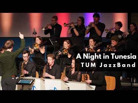 A Night in Tunesia - TUM JazzBand live