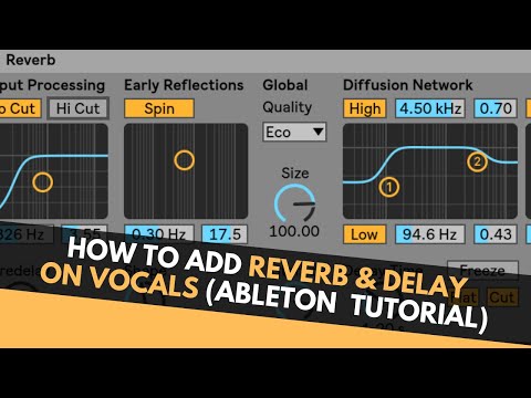How To Add Reverb & Delay On Vocals (Ableton Tutorial)