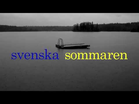Den svenska sommaren!