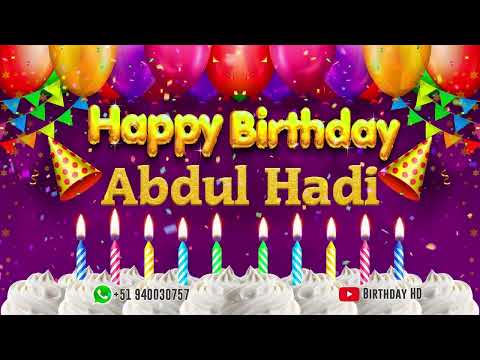 Abdul Hadi Happy birthday To You - Happy Birthday song name Abdul Hadi 🎁