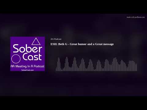 ESH: Beth G - Great humor and a Great message