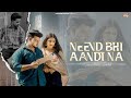 Neend Bhi Aandi Na Official Video Ajay Jangra Ritu Kanwat Sombir Khatak New Sad Song 2025