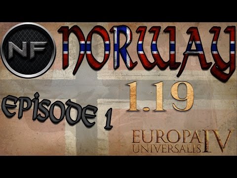 Europa Universalis IV | Norway Episode: 1 | 1.19 eu4