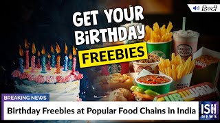 Birthday Freebies at Popular Food Chains in India