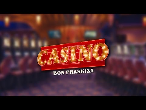 Bon Praskiza - Casino (Lyrics Video)