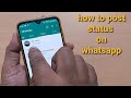 How To Post A Status On Whatsapp Whatsapp Status