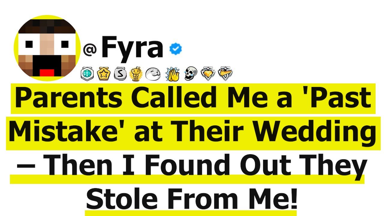 Parents Called Me a 'Past Mistake' at Their Wedding – Then I Found Out They Stole From Me!