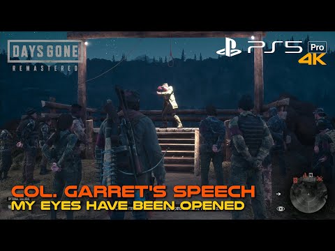 DAYS GONE REMASTERED | Col. Garret’s Speech My Eyes Have Been Opened | PS5 Pro | 4K