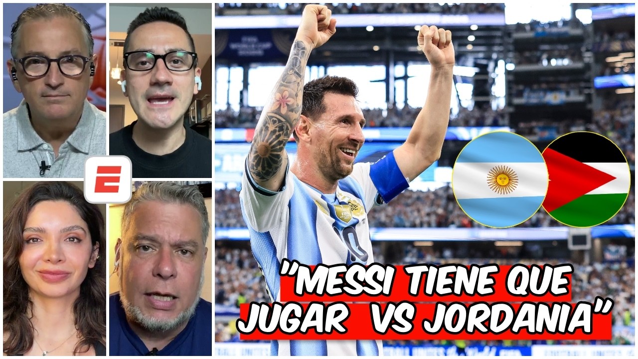 A MESSI le hace PEOR el NO JUGAR. ESPERO verlo de TITULAR ante JORDANIA | Mundial | Es Así y Punto