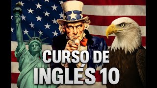 ✨🇺🇸 CURSO DE INGLÉS 10 | Aprende inglés fácil y rápido desde cero 🚀📚