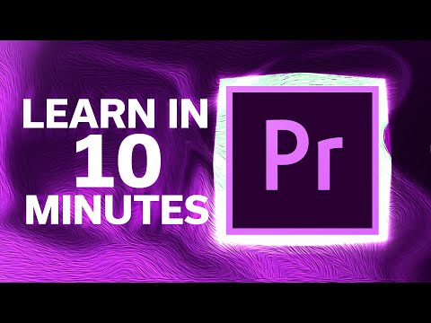 Learn Adobe Premiere in 10 Minutes | Adobe Premiere Pro 2020