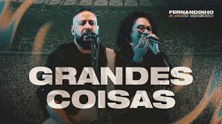 Fernandinho | Grandes Coisas (Ao Vivo no Mineirão)